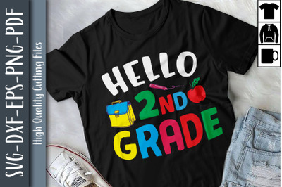 Hello Second Grade Back To School