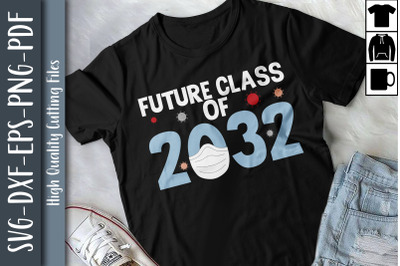 Future Class Of 2032 Back To School