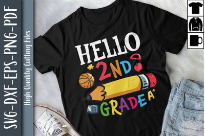 Hello 2nd Grade Pencil Back To School