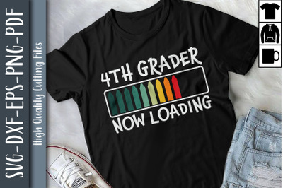 Back to School 4th Grader Now Loading