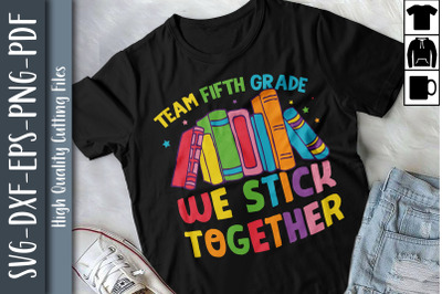 Team Fifth Grade Back To School