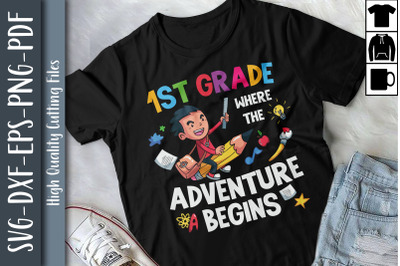 1st Grade Where The Adventure Begins