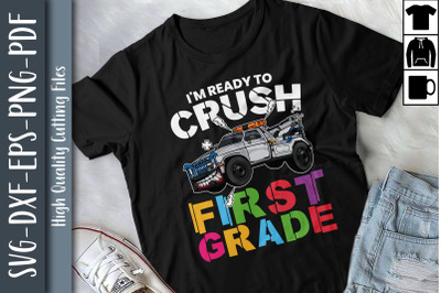 Ready To Crush 1st Grade Monster Truck