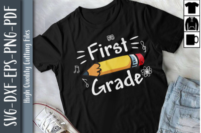 First Grade Back to School Pencil