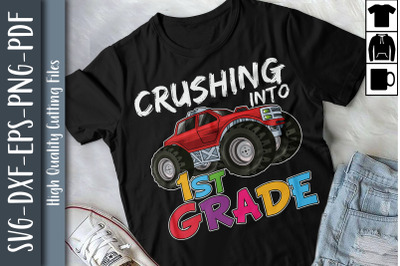 Crushing Into 1st Grade Monster Truck