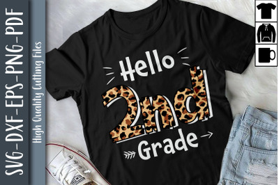 Hello 2nd Grade Leopard Back To School