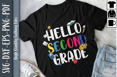 Hello 2nd Grade Funny Back To School