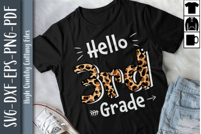 Hello 3rd Grade Leopard Back To School