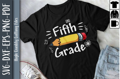 Fifth Grade Back to School Pencil