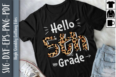 Hello 5th Grade Leopard Back To School