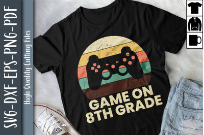 Game On 8th Grade Gamer Back to School