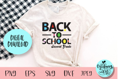 Back to school second grade svg, school svg