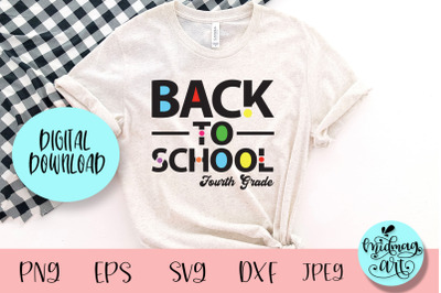 Back to school fourth grade svg, school svg