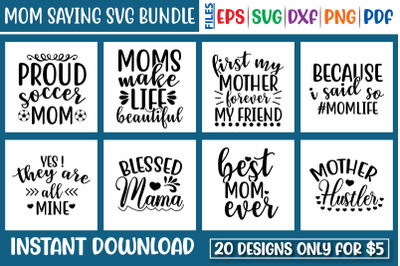 Mom Saying SVG Bundle