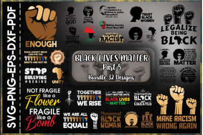 Bundle Black Lives Matter Part 5