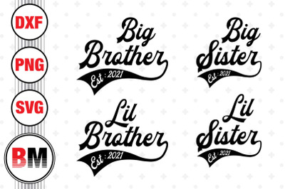 Brother, Sister Est SVG, PNG, DXF Files