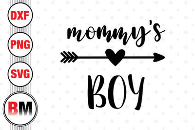 Mommy&#039;s Boy SVG, PNG, DXF Files
