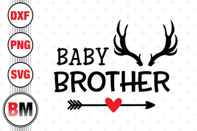 Baby Brother SVG, PNG, DXF Files