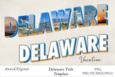 Delaware Photo Title and Template