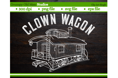 classic wooden caboose | clown wagon