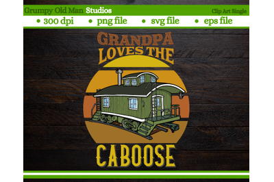 funny train caboose design | grandpa