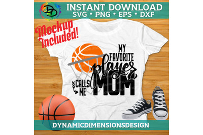 Favorite Player, Basketball Mom SVG, Shirt Design, Biggest Fan, Basket