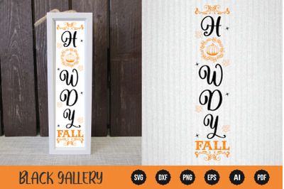 Howdy Fall - Fall Porch Sign SVG