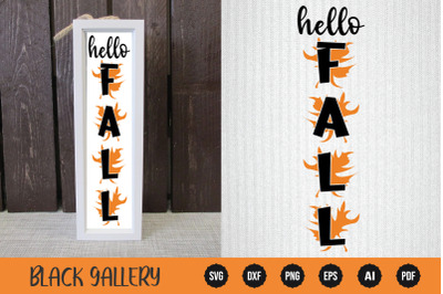 Hello Fall - Fall Porch Sign SVG