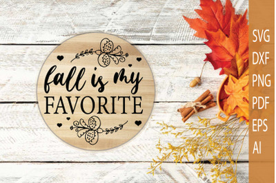 Fall is My Favorite | Christmas Door Sign