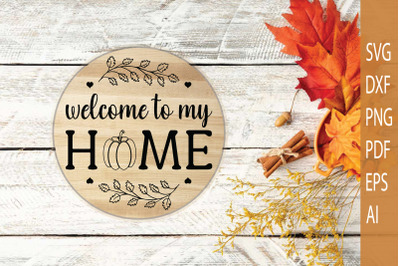 Welcome to My Home | Christmas Door Sign