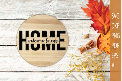 Welcome to Our Home | Christmas Door Sign