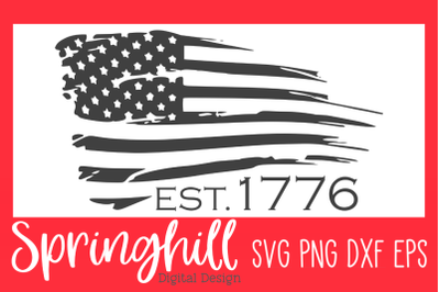 Established 1776 American Flag SVG PNG DXF &amp; EPS Design Cut Files