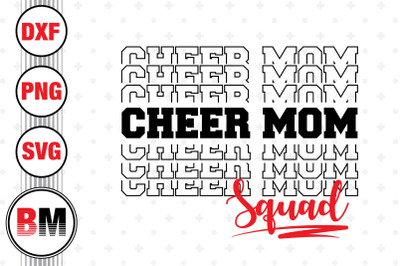 Cheer Mom Squad SVG&2C; PNG&2C; DXF Files