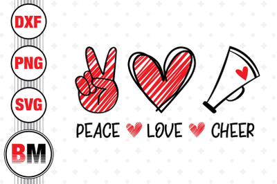 Peace Love Cheer SVG&2C; PNG&2C; DXF Files