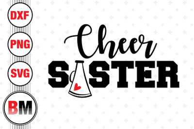 Cheer Sister SVG&2C; PNG&2C; DXF Files