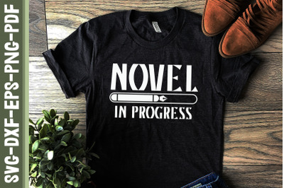 Novel in Progress Writing Novel Writer