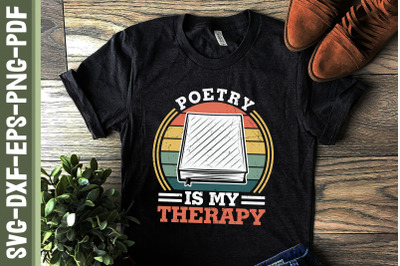 Poetry is My Therapy Poet Poem Writer