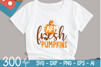 Fall Svg - Farm Fresh Pumpkins