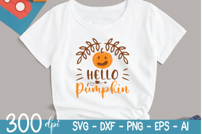 Fall Svg - Hello Pumpkin