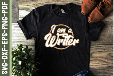 I Am A Writer Author Design