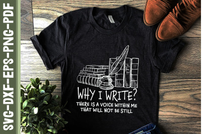 Why I Write Writer Author