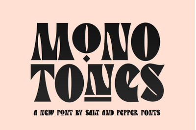 Monotones Font (Sans Fonts, Thick Fonts, Cool Fonts)