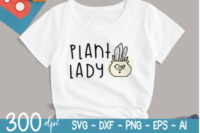 Plant SVG - Plant Lady