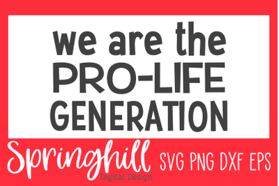 Pro Life SVG PNG &amp; DXF Design Cutting Files