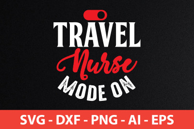 travel nurse mode on svg cut file