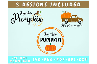 Hey There Pumpkin SVG, Fall SVG Cut Files