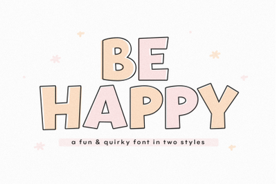 Be Happy - Fun Handwritten Font