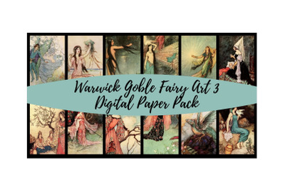 Warwick Goble Fairies 3 Digital Paper Pack