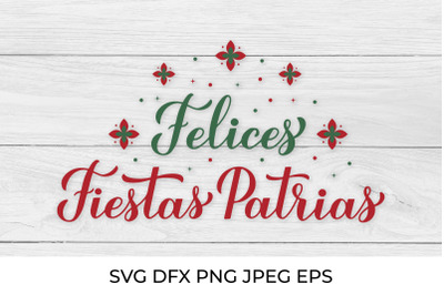 Felices Fiestas Patrias SVG. Mexico Independence Day Quote