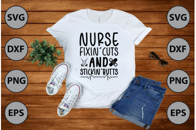 Nurse Fixincuts And Stickinbutts